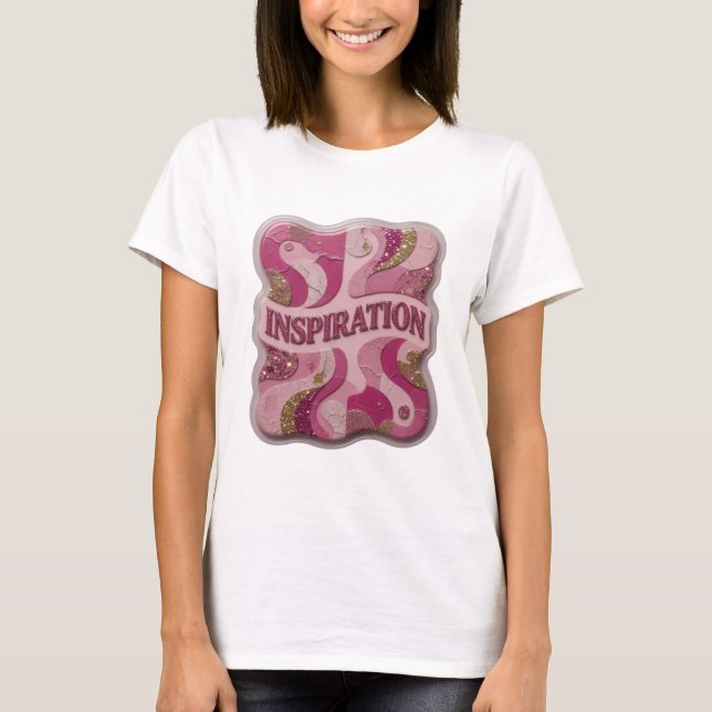 Lekfullt Rosa INSPIRATION Tryck T Shirt (Framsida)
