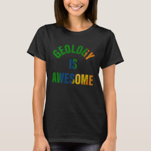 Lektilbehör för sten och mineral GEOLOGI ÄR KUL T Shirt