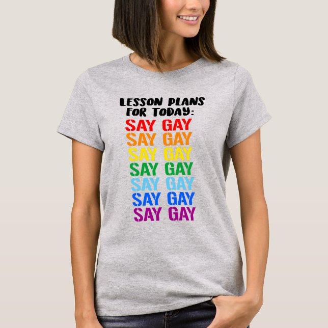 Lektionsplaner: Säga Gay T Shirt (Framsida)
