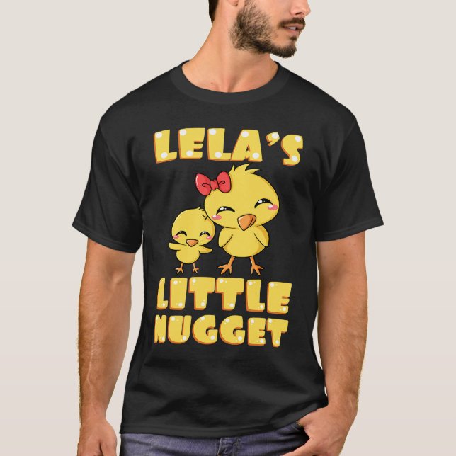 Lela's Little Nugget Chicken Lover Grandma Mother' T Shirt (Framsida)