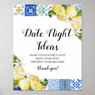 Lemon Date Night Ideas - tecken för Positano Blue  Poster