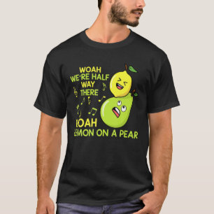 Lemon på en päronfunny, felhörd textil Fruit Pun T Shirt