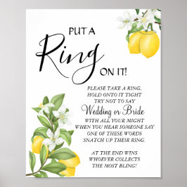 Lemon Sätt ett Ring-möhippa-spelmärke Poster