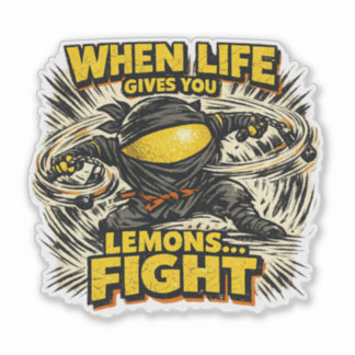 Lemon Shinobi – NÄR LIVET GER DIG CITRONER KÄMPA Klistermärken
