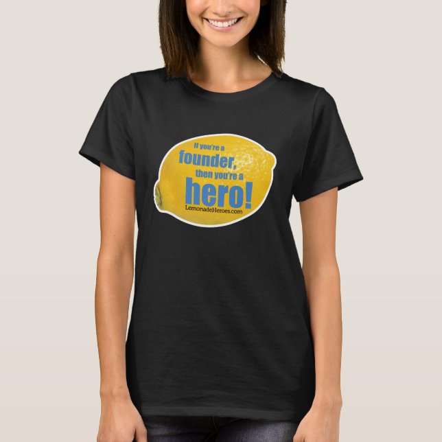 Lemonade Heroes - Dam-Shirt Tee (Framsida)