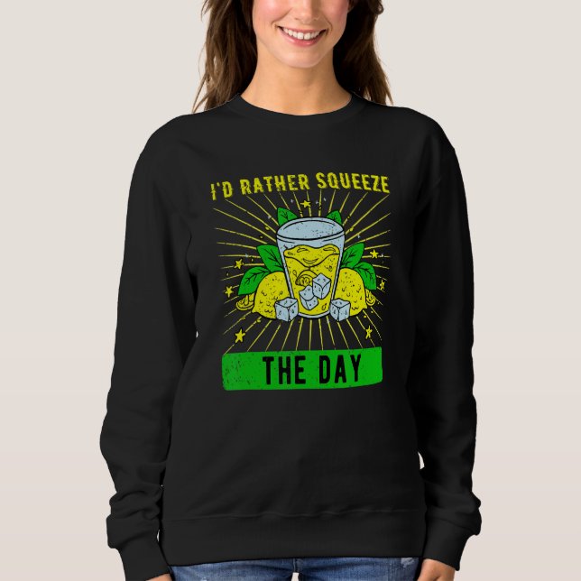 Lemonade Stand I'd Rather Squeeze The Day T Shirt (Framsida)