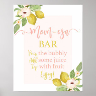 Lemons Momosa-tecken Poster