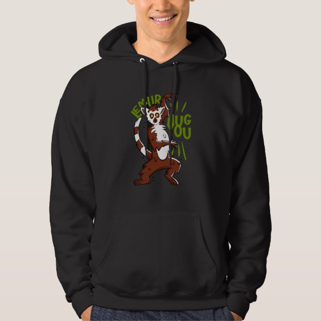 lemur hug you hoodie (Framsida)