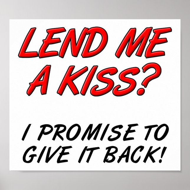 Lend mig a Kiss Funny Poster (Framsidan)