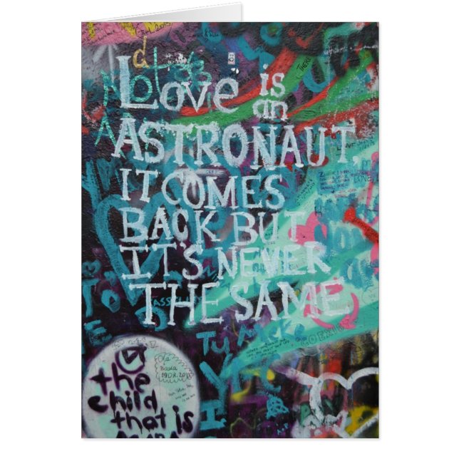 Lennon Wall, Kärlek är som en astronaut graffiti Hälsningskort (Framsidan)