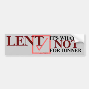 "LENT: Det är inte för middagen" Clever-märke Bildekal