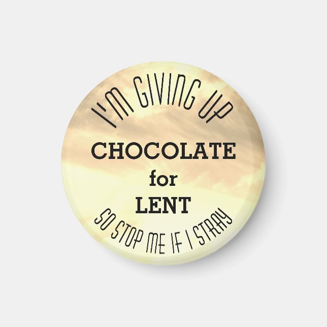 LENT: Jag är Ge på Chocolate Anpassningsbar REMIND Magnet (Framsidan)