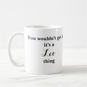 Leo Astrology Zodiac Funny Mug Kaffemugg
