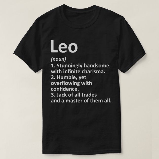 LEO Definition Personlig Namn Funny Birthday Gi T Shirt (Design framsida)