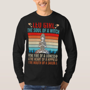 Leo Girl Soul of Witch Heart of a hippie Mouth T Shirt