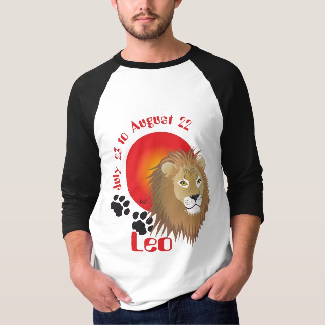 Leo July 23 to August 22 T Shirt (Framsida)