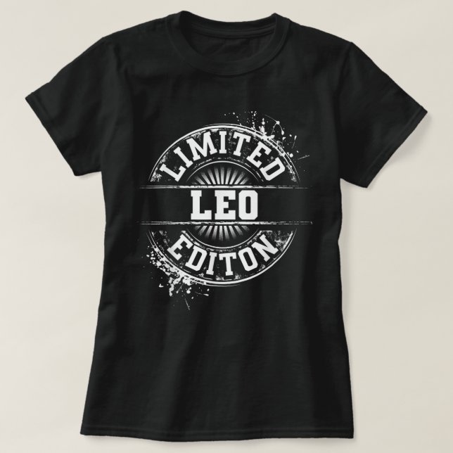 LEO Quote Funny Birthday Personalized Name Gift Id T Shirt (Design framsida)