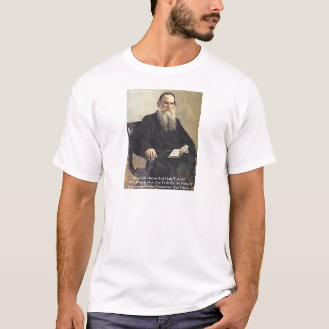 Leo Tolstoy "Krig is unjust" Wisdom Quote Gifts T Shirt (Framsida)