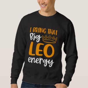 Leo Zodiac signerar drottning Big Leo Energy for W Lång Ärmad Tröja
