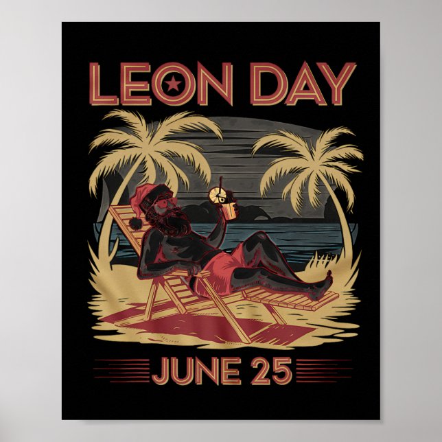 Leon Day June 25 Santa Beach 6 månader till jul Poster (Framsidan)