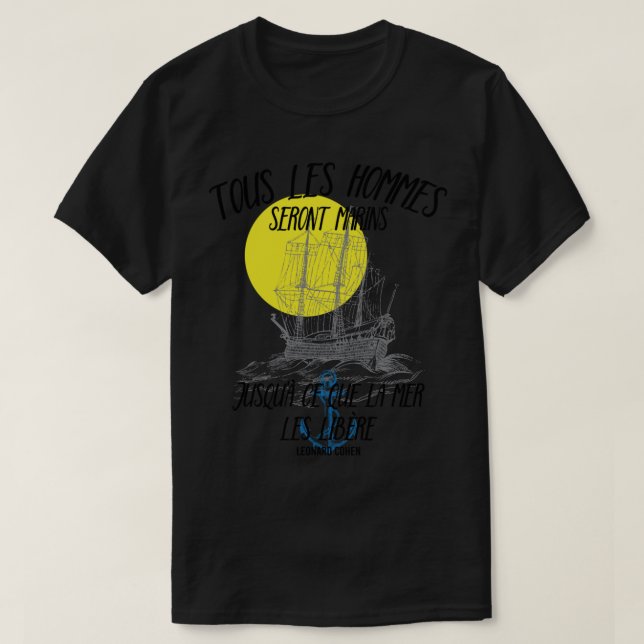 Leonard Cohen Tous Les Hommes Seront Marins - Suza T Shirt (Design framsida)