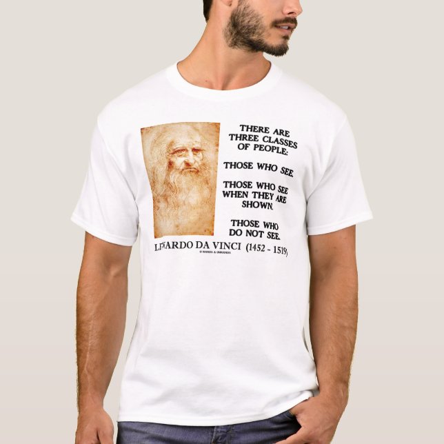 Leonardo Da Vinci tre klassificerar av folk Tee Shirt (Framsida)