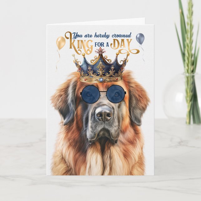 Leonberger Hund Kung för en dag på födelsedagen Kort (Framsida)
