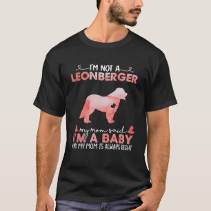 Leonberger Hund Mamma Said Baby Funny Gifts Hund L T Shirt