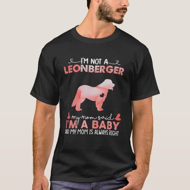 Leonberger Hund Mamma Said Baby Funny Gifts Hund L T Shirt (Framsida)