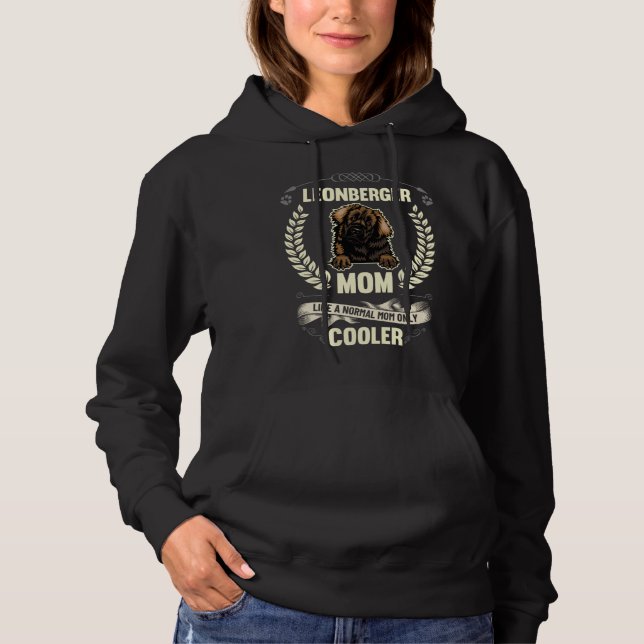 Leonberger Mom Like A Normal Mom Only Cooler  Dog  T Shirt (Framsida)