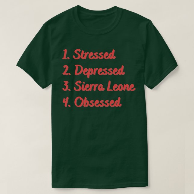 Leone för stressat nedtryckt Sierra har markerats T Shirt (Design framsida)