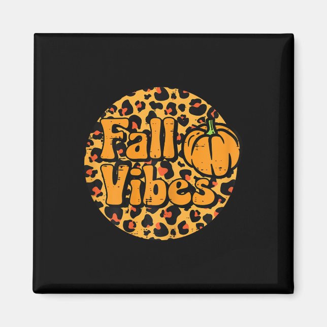 Leopard Fall Vibes Cute Autumn Thanksgiving Women Magnet (Framsidan)