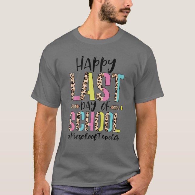 Leopard Färg Lycklig i skolförskolan förra dagen T Shirt (Framsida)