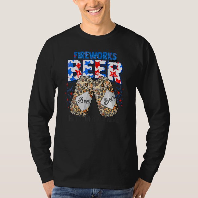 Leopard Fireworks & Beer Det är därför jag är här  T Shirt (Framsida)