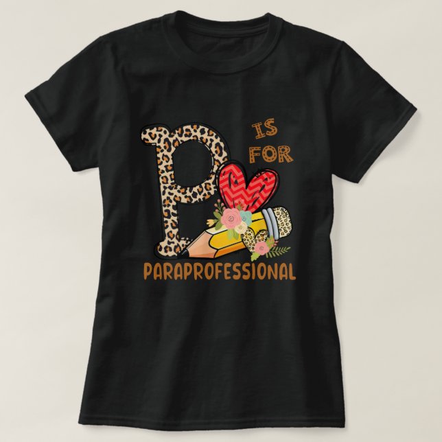 Leopard Flowers ParaProfessional Back to school T Shirt (Design framsida)