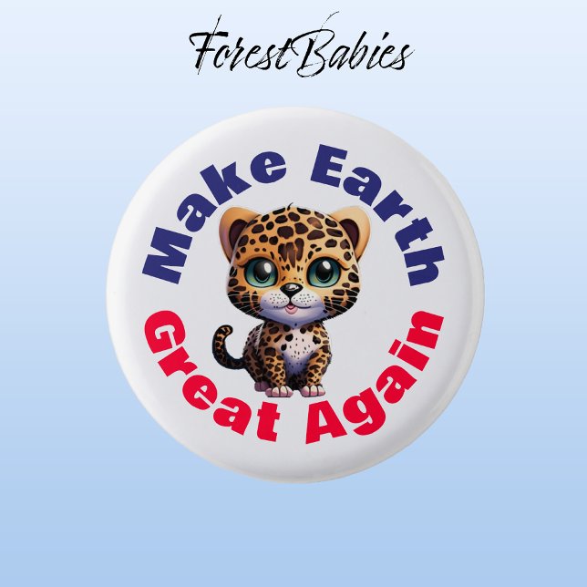 Leopard, gör jorden Underbar igen, kute Miljö Knapp (Leopard 🐆 Make Earth Great Again, ForestBabies Button)