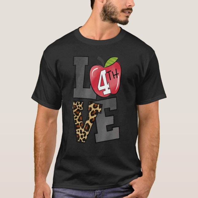Leopard Kärlek 4:e Klass-läraren Student tillbaka  T Shirt (Framsida)