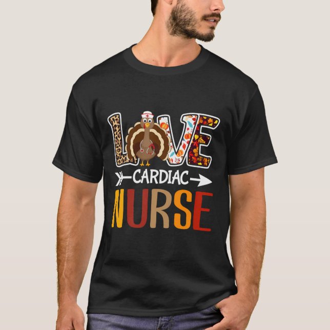 Leopard Kärlek Turkiet Cardiac Nurse Thanksgiving  T Shirt (Framsida)