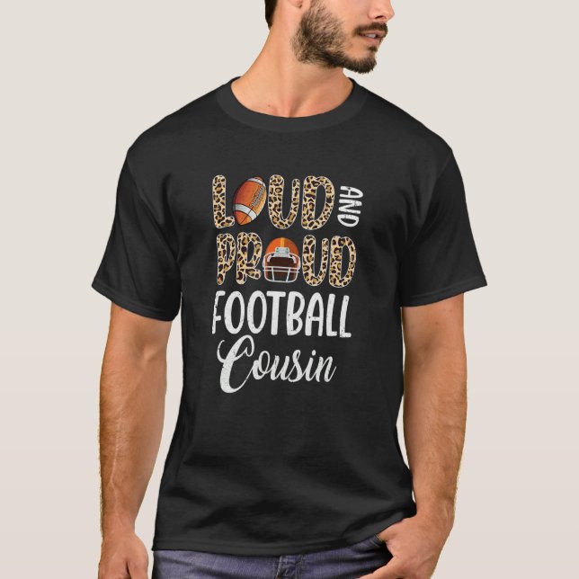 Leopard Loud Proud American Football Cousin Family T Shirt (Framsida)
