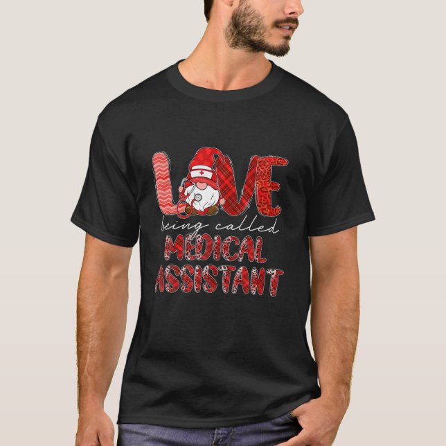 Leopard Love Being Called Medical Assistant Gnome T Shirt (Framsida)