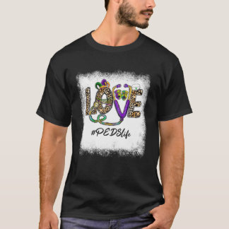 Leopard Love PEDS Life Stethoscope Nurse Mardi Gra T Shirt