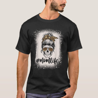 Leopard Mamma Life Cute Messy Bun Girls Skull Blea T Shirt
