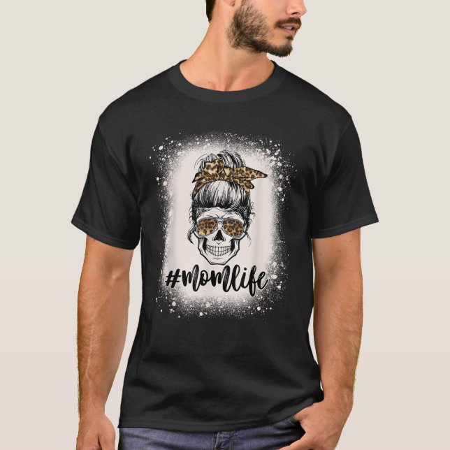 Leopard Mamma Life Cute Messy Bun Girls Skull Blea T Shirt (Framsida)