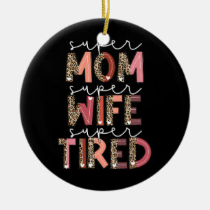 Leopard Mamma Toppen Maka Toppen Tired Women Julgransprydnad Keramik