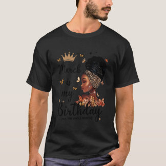 Leopard March är min födelsedag Ja hela månaden B T Shirt
