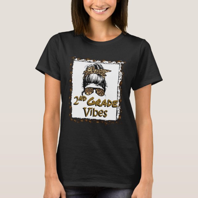 Leopard Messy Bun Bleached Girls 2nd Grade Back To T Shirt (Framsida)