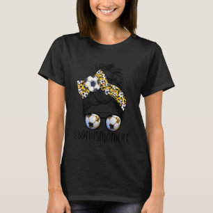 Leopard Messy Bun Bonus Mamma Life Ocer Mamma Mor T Shirt