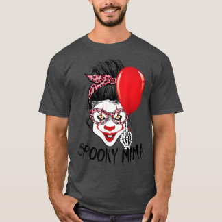 Leopard Messy Bun Clown Spooky Mamma Funny Hallowe T Shirt