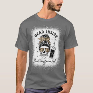 Leopard Messy Bun Dead Inside men koffeinerad Moth T Shirt
