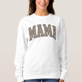 Leopard Mönster Mamma Sweatshirt T Shirt
